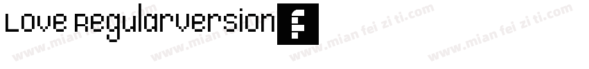 Love RegularVersion字体转换
